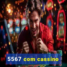 5567 com cassino